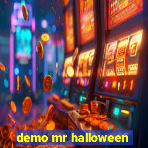 demo mr halloween